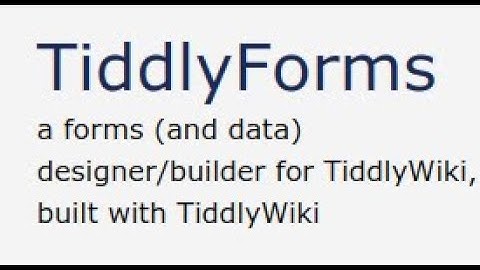 TiddlyFormsPrototype1