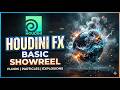 HOUDINI FX BASIC SHOWREELS - FxSAM ------- RBD , Particle , Flips ,Pyro