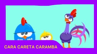 Cara Careta Caramba