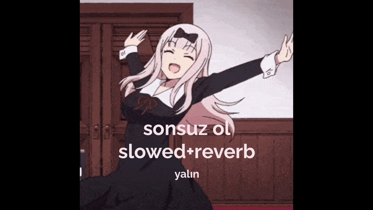 yalın - sonsuz ol // slowed+reverb