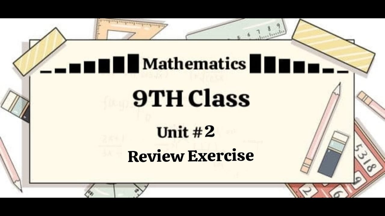 Mathematics 9th class || Unit# 2 Real & Complex Numbers || Review ...