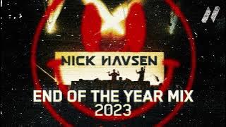Nick Havsen - 2023 End of the Year Mix