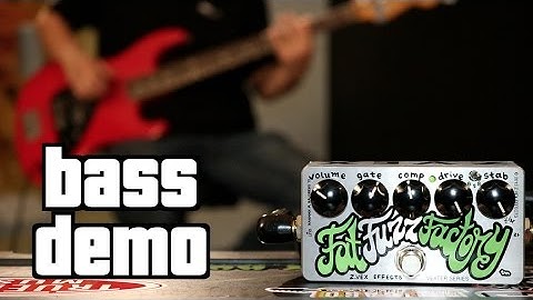 ZVex Fat Fuzz Factory Bass Demo