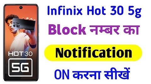 Infinix hot 30 5g me block number ka notification kaise dekhe/How to block call notification massage