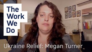 Ukraine Relief Update with Megan Turner, Lauder Employment Center