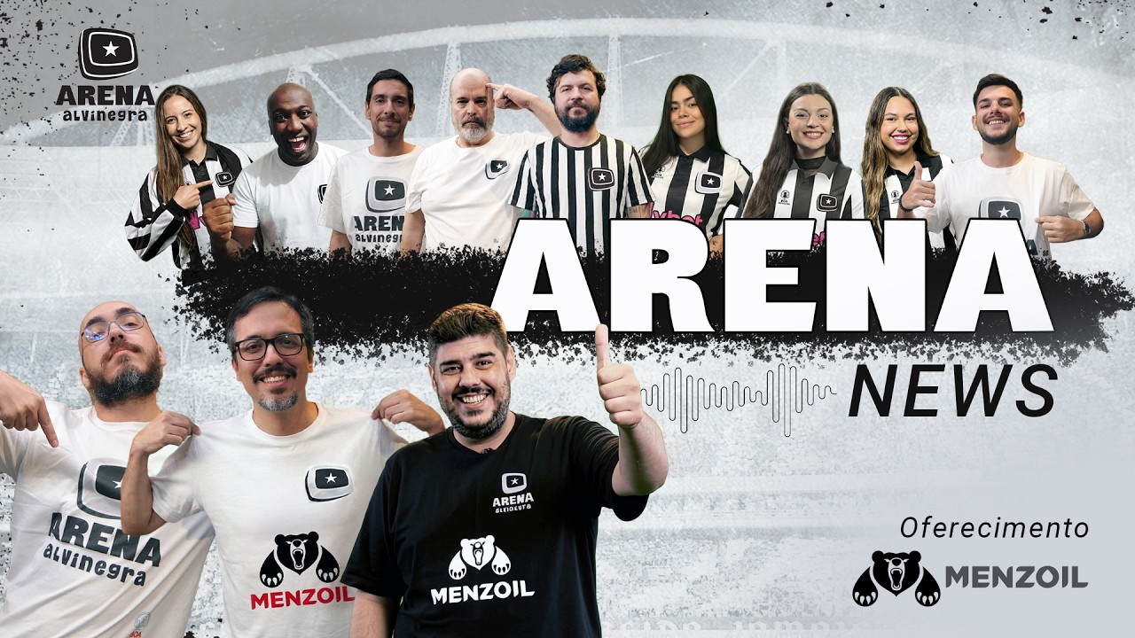 🔴 ARENA NEWS - MENZOIL: TODAS AS INFORMAÇÕES SOBRE O DIA DO BOTAFOGO