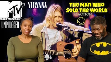 Nirvana - The Man Who Sold The World (MTV Unplugged NY) Reaction