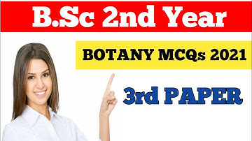 B.Sc 2nd year botany 3rd paper 2021, B.Sc  botany objective questions important questions, B.sc 2021