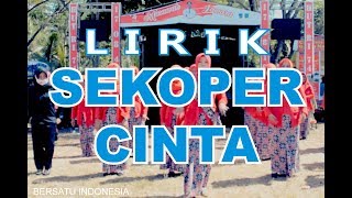 Lirik Sekoper Cinta PKK (Desa Masawah)