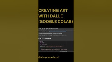 CREATING ART WITH DALLE (GOOGLE COLAB)  #chatgpt #DALLE #GoogleColab #ai #openai
