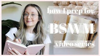 How I Prep For My Bible Study With Me Series (BSWM) | In-Depth Bible Study Tips!