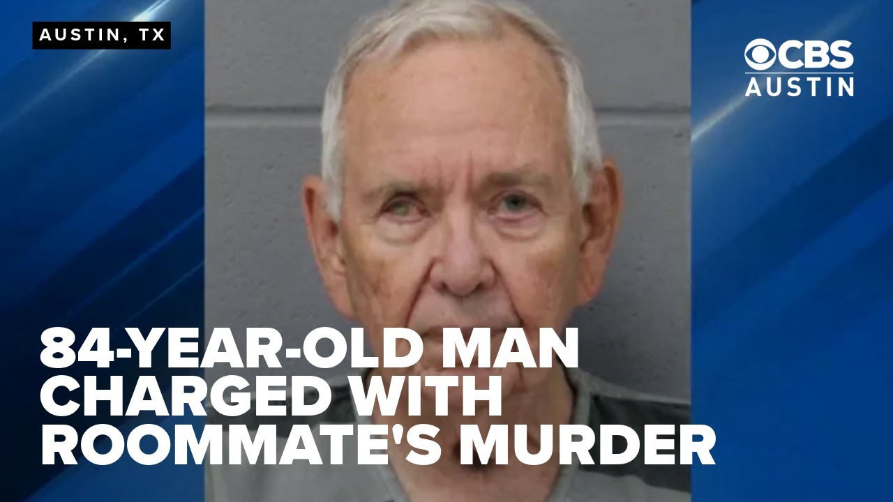 84-year-old Austin man charged with murder in the death of his roommate ...