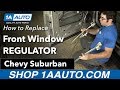 How to Replace Install Front Door Window Regulator 2007-14 Chevy Suburban