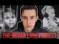 The "Indian Lake Project" Mystery