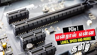 What is PCIe Explained in Tamil? (Lanes, Versions)