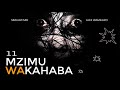 MZIMU WA KAHABA 11 15 BY FELIX MWENDA