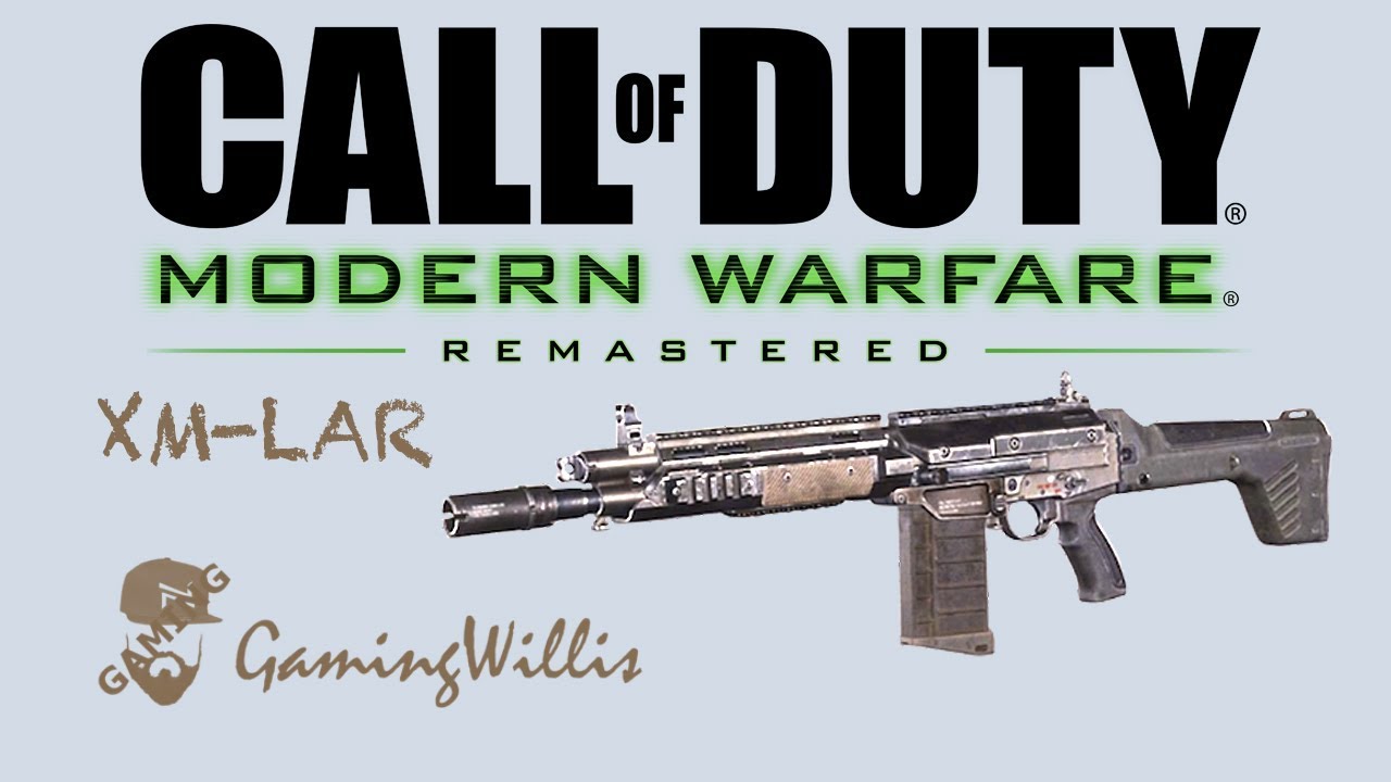 XM-LAR GAMEPLAY *finally unlocked* [CoD MW Remastered, Episode 7] - YouTube
