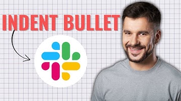How to Indent Bullet on Slack (2025 Tutorial)