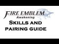 Fire Emblem Awakening ~ Children Guide (Inheritance, Skills, Galeforce) - The MetaGame