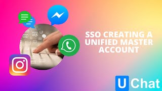 UChat SSO - Creating a omnichannel Master User Account screenshot 3