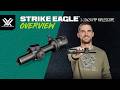 Strike Eagle® 1-10x24 FFP | Product Overview