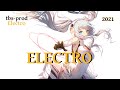 Electro music 2021  musique danceelectro  edm 2021  dj 2021 tbsprod