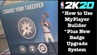NBA 2K20 Player Builds How to use the MyPlayer Builder + New Badge Upgrade System FULLY EXPLAINED !!