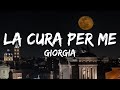Giorgia LA CURA PER ME SANREMO 2025 Testo Lyrics Giorgia LA CURA PER ME SANREMO 2025 Testo Lyrics