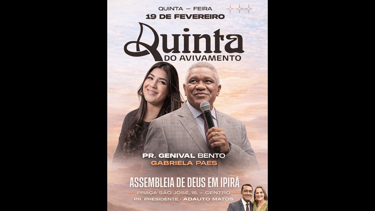 Assembleia de Deus Ipirá | Quinta do Avivamento | 19/02/2026