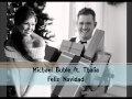 Michael Buble ft. Thalia - Feliz Navidad (Mis Deseos)