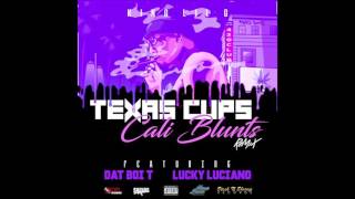 "Texas Cups Cali Blunts" - King Lil G x Dat Boi T x Lucky (2016)