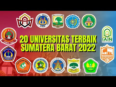 TOP 20 UNIVERSITAS DI SUMATERA BARAT TAHUN 2022!!