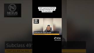 Subclass 491 Visa Update