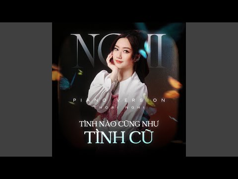 Παρακολούθηση Tình Nào Cũng Như Tình Cũ (Piano Version) στο YouTube
