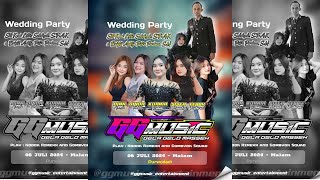 LIVE STREAM GG MUSIC -WEDDING PARTY SITI & ADITYA LIVE STREAM GG MUSIC -WEDDING PARTY SITI & ADITYA