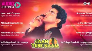 Jaan Tere Naam Jukebox - Full Album Songs || Ronit Roy, Farheen, Nadeem Shravan