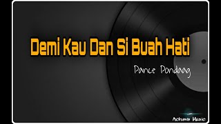 Demi Kau Dan Di Buah Hati - Pance Pondaag (cover by Harry Parintang)