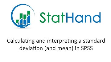 StatHand - Calculating and interpreting a standard deviation (and mean) in SPSS