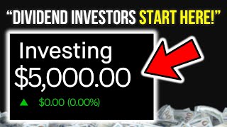 You Have $5K To Invest In Dividend Stocks (Buy THIS First!)