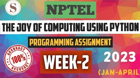 The Joy of Computing using Python|| NPTEL WEEK-2 Programming Assignment answers|| #nptel #skumaredu