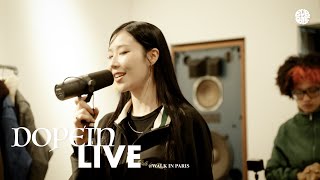 Live Session Dopein Walk In Paris