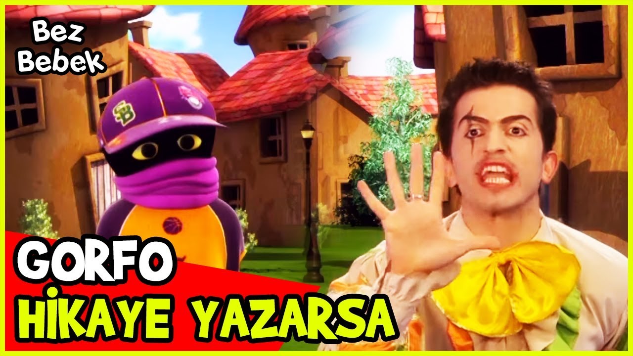 GORFO HİKAYE YAZIYOR Bez Bebek 16. Bölüm YouTube