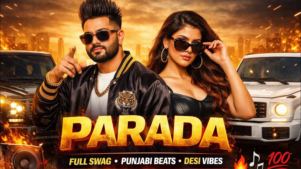 ⚡Parada on full swag 🔥 Punjabi vibes, strong beats aur pure ⚡