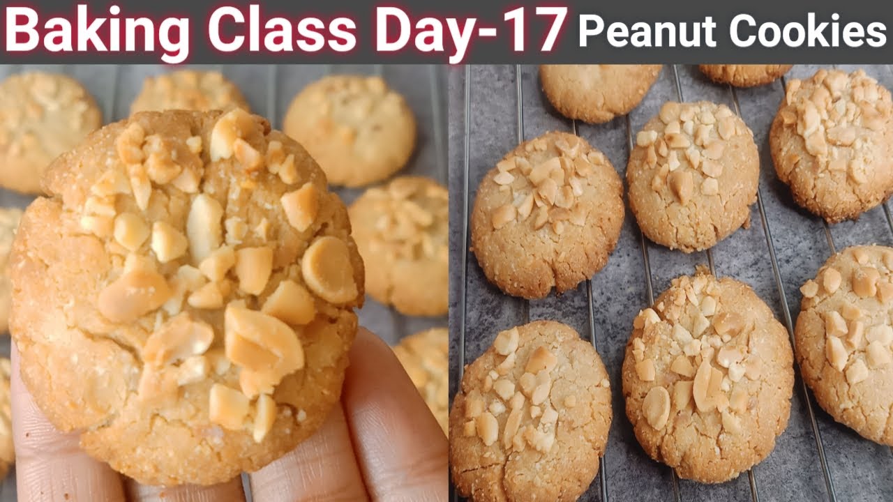 Baking Class Day-17~ Peanut Cookies Recipe| Only 3 Ingredients Cookies Recipe|बाजार जैसी कूकीज घर पर