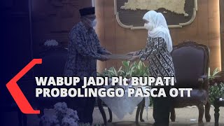 Pasca OTT KPK, Gubernur Jatim Tunjuk Wakil Bupati sebagai Pelaksana Tugas Bupati Probolinggo