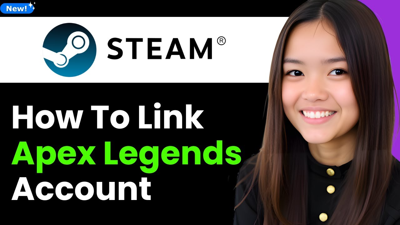 How to Link Apex Legends Account to Steam 2026 (Step By Step) - YouTube