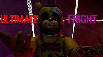 [FNAF/SFM] Ultimate Fright Collab Part Remake for @Thedocked