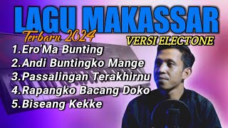 LAGU MAKASSAR PILHAN MUSIK ELECTONE COVER (Saleh Dmk) Terbaru 2024 Audio Jernih