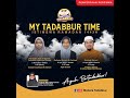 My tadabbur time sesi 1 ramadhan dan alquran tadabbur ayatayat puasa