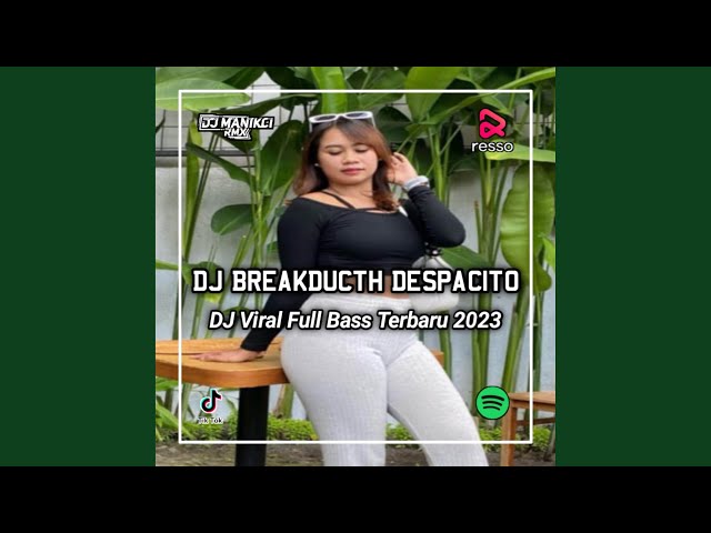 DJ BREAKBEAT DESPACITO MILKSHAKE NIGHT ALONE (Instrumen) class=